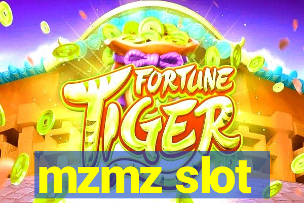 mzmz slot