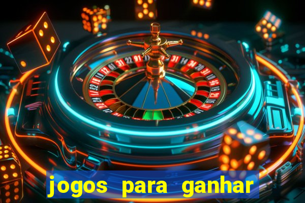 jogos para ganhar dinheiro sem depositar nada