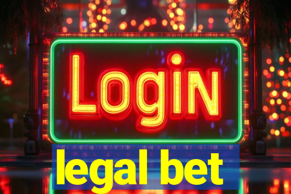 legal bet