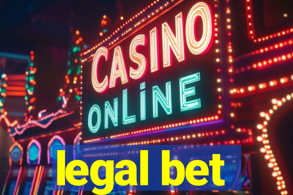 legal bet