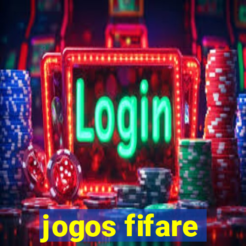 jogos fifare