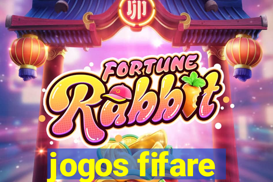 jogos fifare