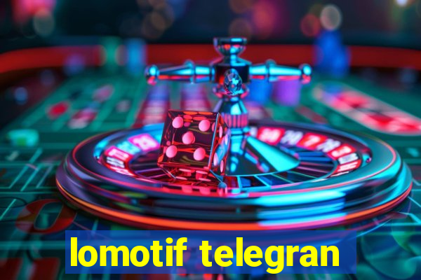 lomotif telegran