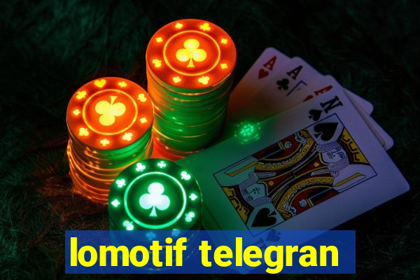 lomotif telegran