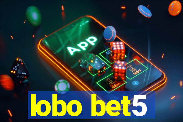 lobo bet5