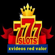 xvideos red valor