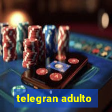 telegran adulto