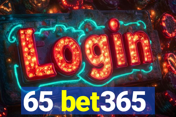 65 bet365