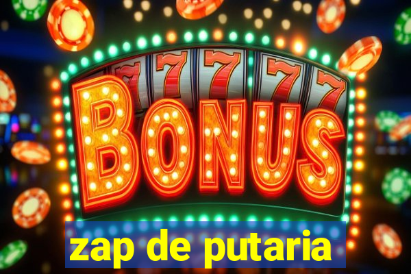 zap de putaria