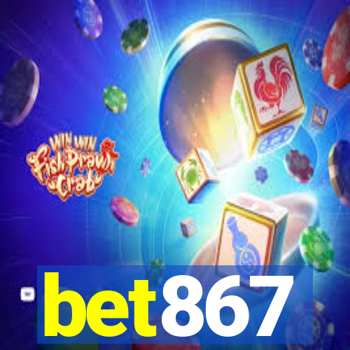 bet867