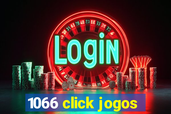 1066 click jogos