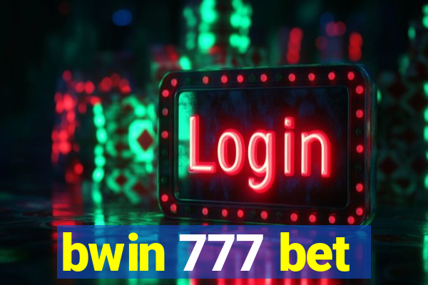 bwin 777 bet