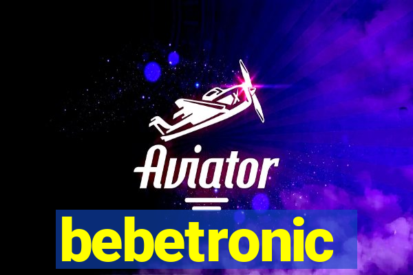 bebetronic