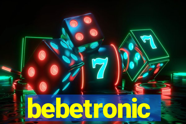 bebetronic