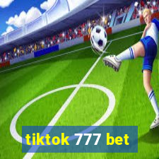 tiktok 777 bet