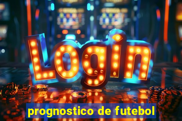 prognostico de futebol