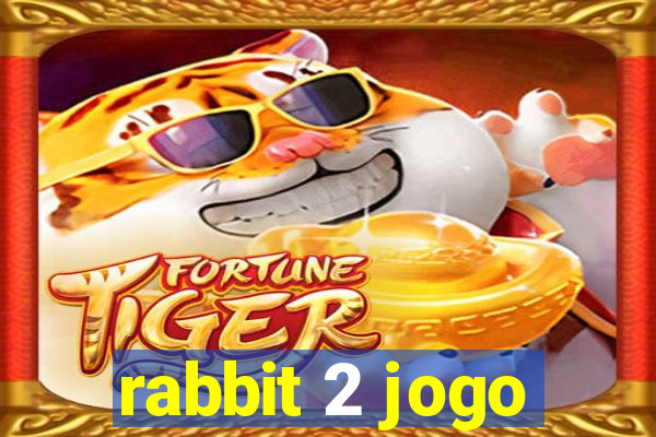 rabbit 2 jogo