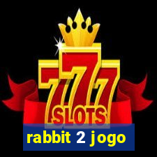 rabbit 2 jogo