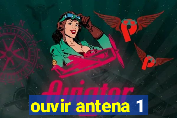 ouvir antena 1