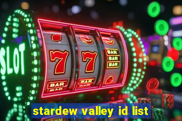 stardew valley id list