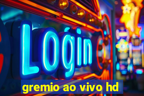 gremio ao vivo hd