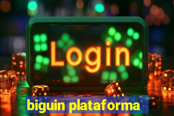 biguin plataforma