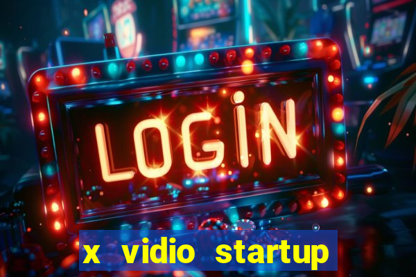 x vidio startup brasil 2024