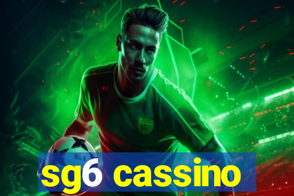 sg6 cassino