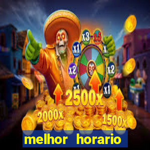 melhor horario fortune rabbit