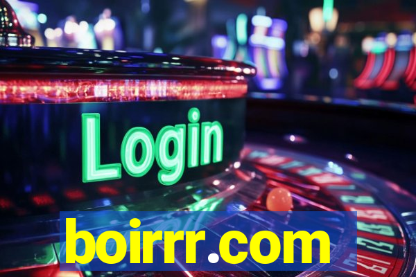 boirrr.com