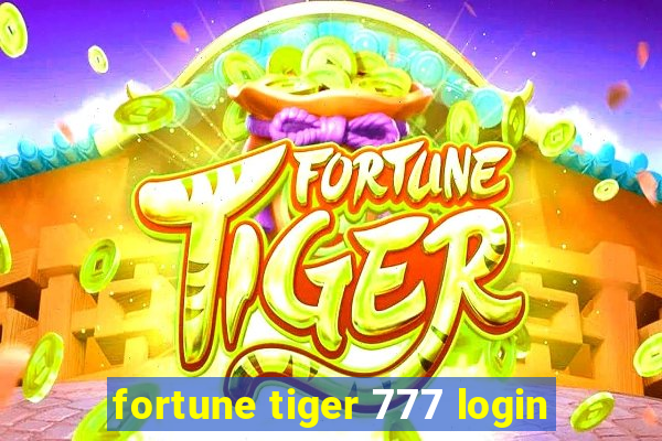 fortune tiger 777 login