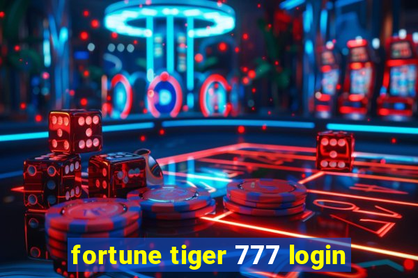 fortune tiger 777 login