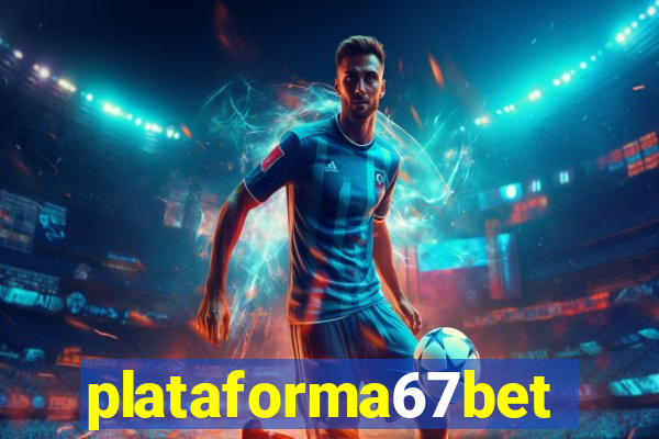 plataforma67bet.com