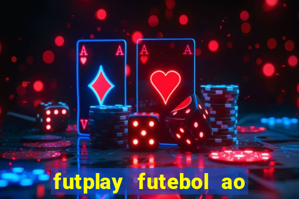 futplay futebol ao vivo apk