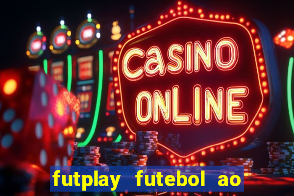 futplay futebol ao vivo apk