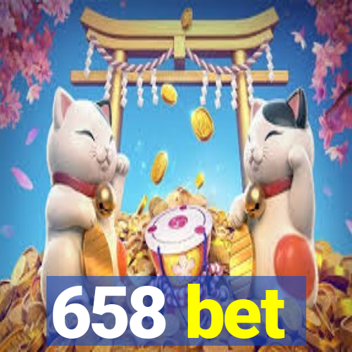 658 bet