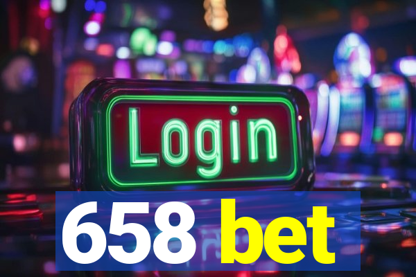 658 bet