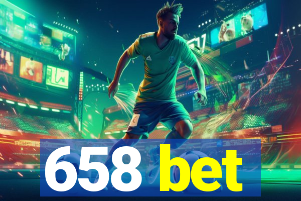 658 bet