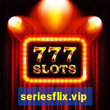 seriesflix.vip