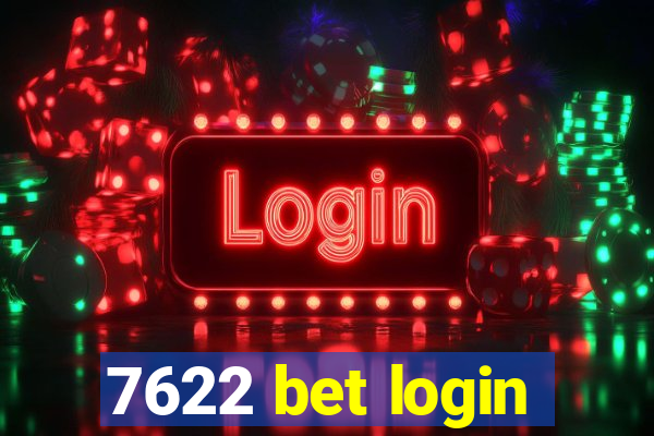 7622 bet login