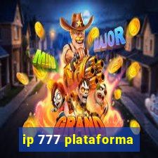 ip 777 plataforma