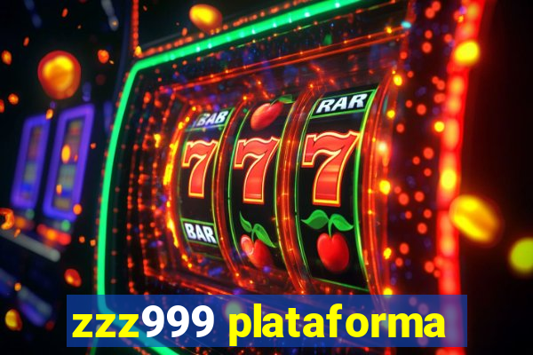 zzz999 plataforma