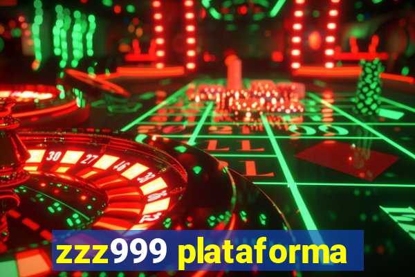 zzz999 plataforma