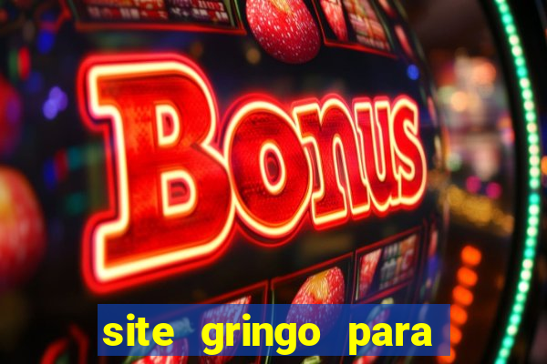 site gringo para ganhar dinheiro