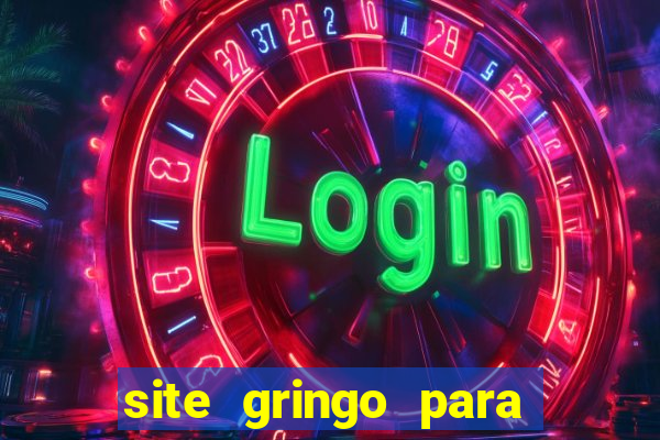 site gringo para ganhar dinheiro