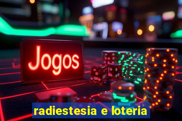 radiestesia e loteria