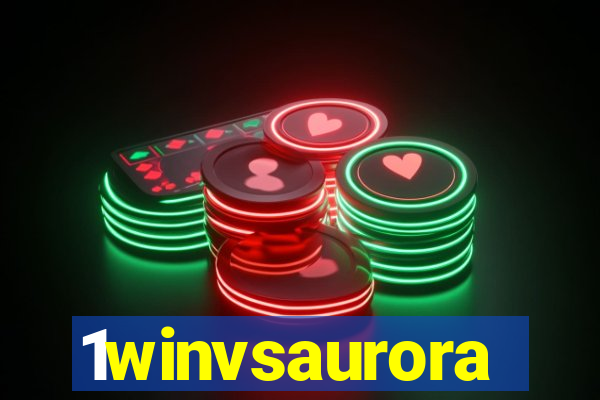 1winvsaurora