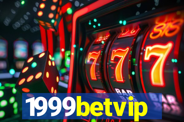 1999betvip