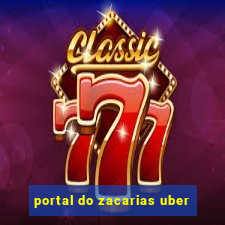 portal do zacarias uber