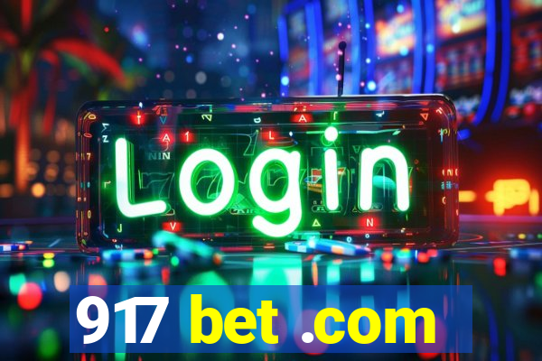 917 bet .com